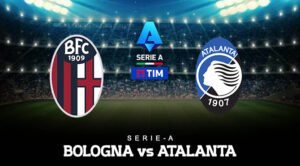 Prediksi Liga Itali Bologna vs Atalanta 29 September 2024