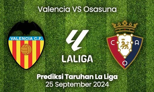 Valencia vs Osasuna 25 September